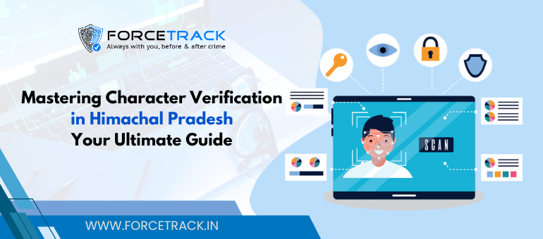 Character Verification in Himachal Pradesh