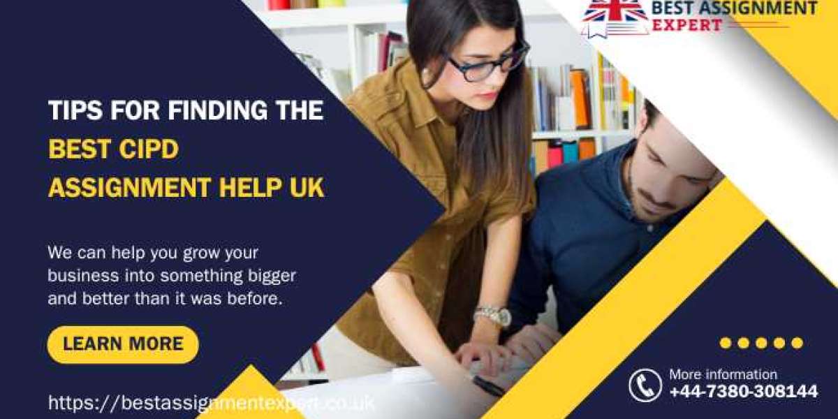 Tips for Finding the Best CIPD Assignment Help UK